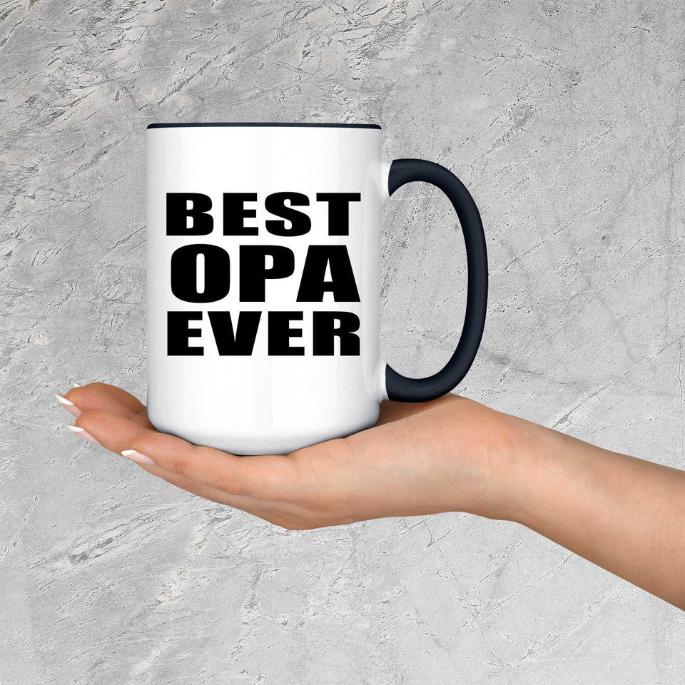 Best Opa Ever - 15oz Accent Mug Black