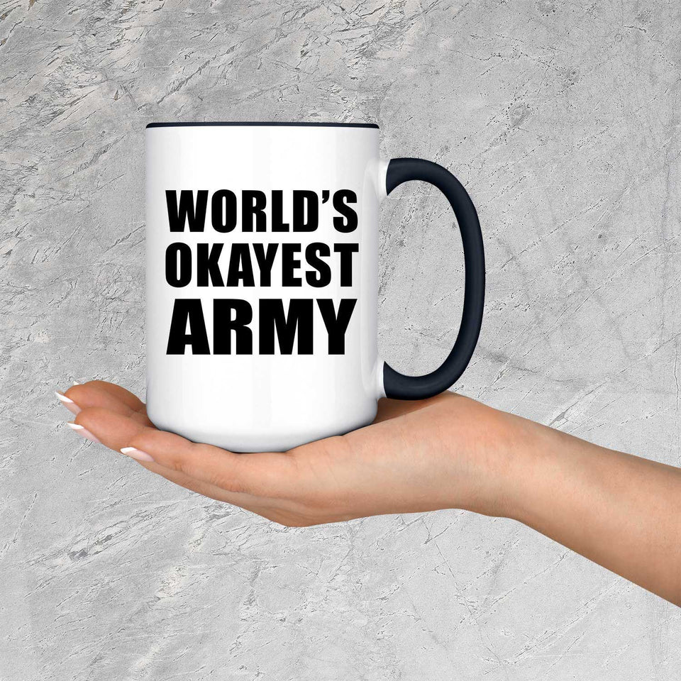 World's Okayest Army - 15oz Accent Mug Black