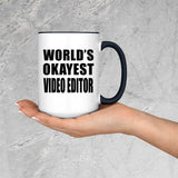 World's Okayest Video Editor - 15oz Accent Mug Black