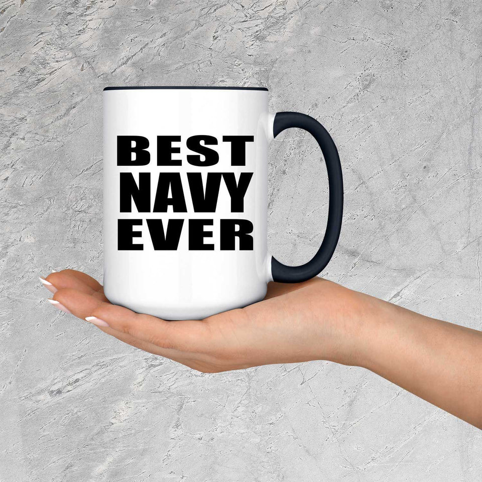 Best Navy Ever - 15oz Accent Mug Black
