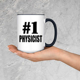 Number One #1 Physicist - 15oz Accent Mug Black