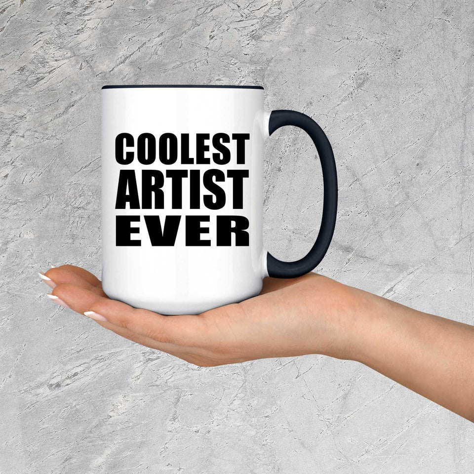 Coolest Artist Ever - 15oz Accent Mug Black