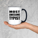 Most Awesome Typist - 15oz Accent Mug Black