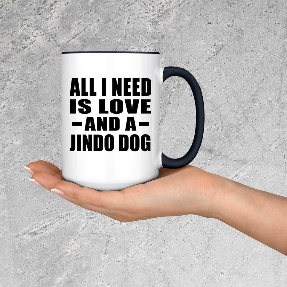 All I Need Is Love And A Jindo Dog - 15oz Accent Mug Black