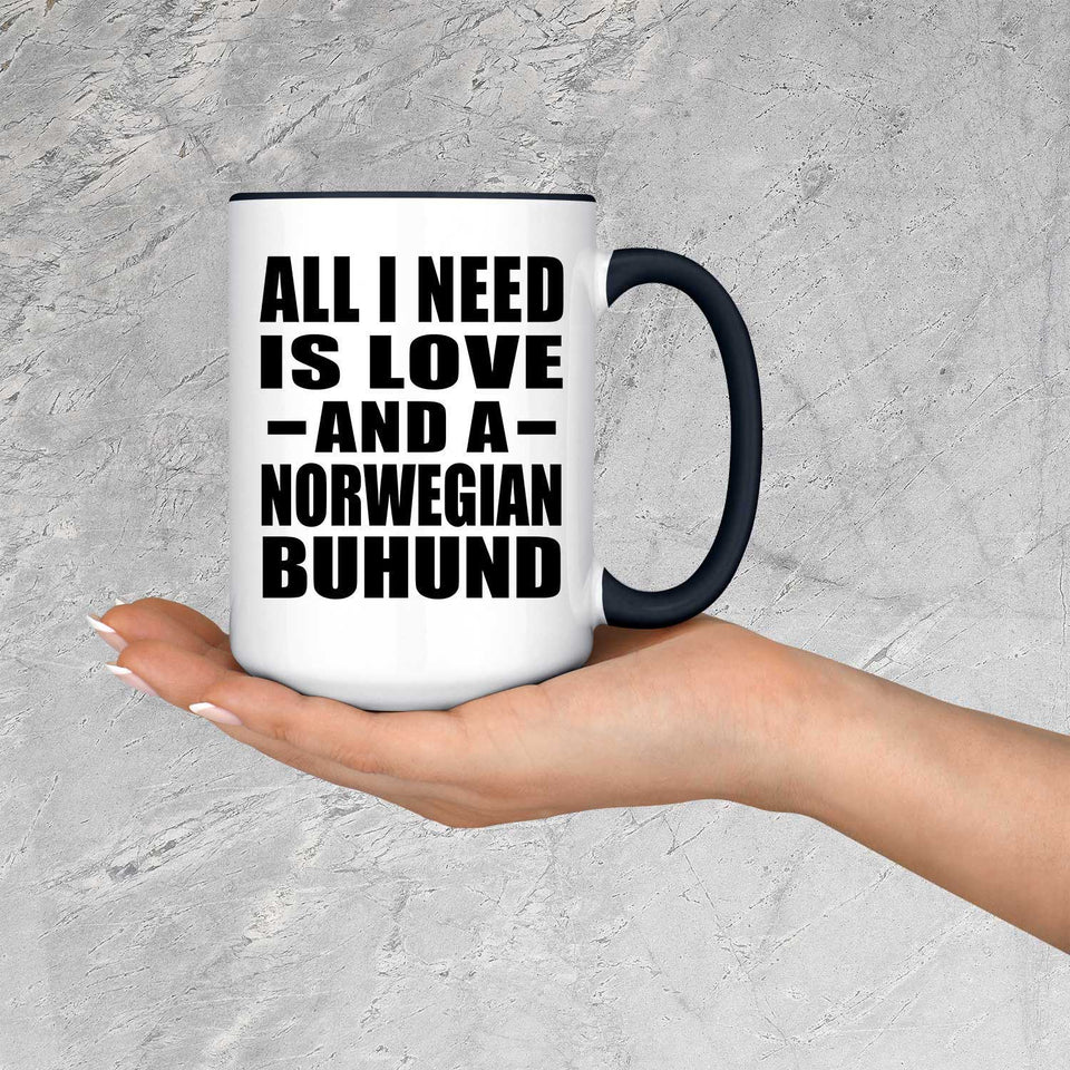 All I Need Is Love And A Norwegian Buhund - 15oz Accent Mug Black