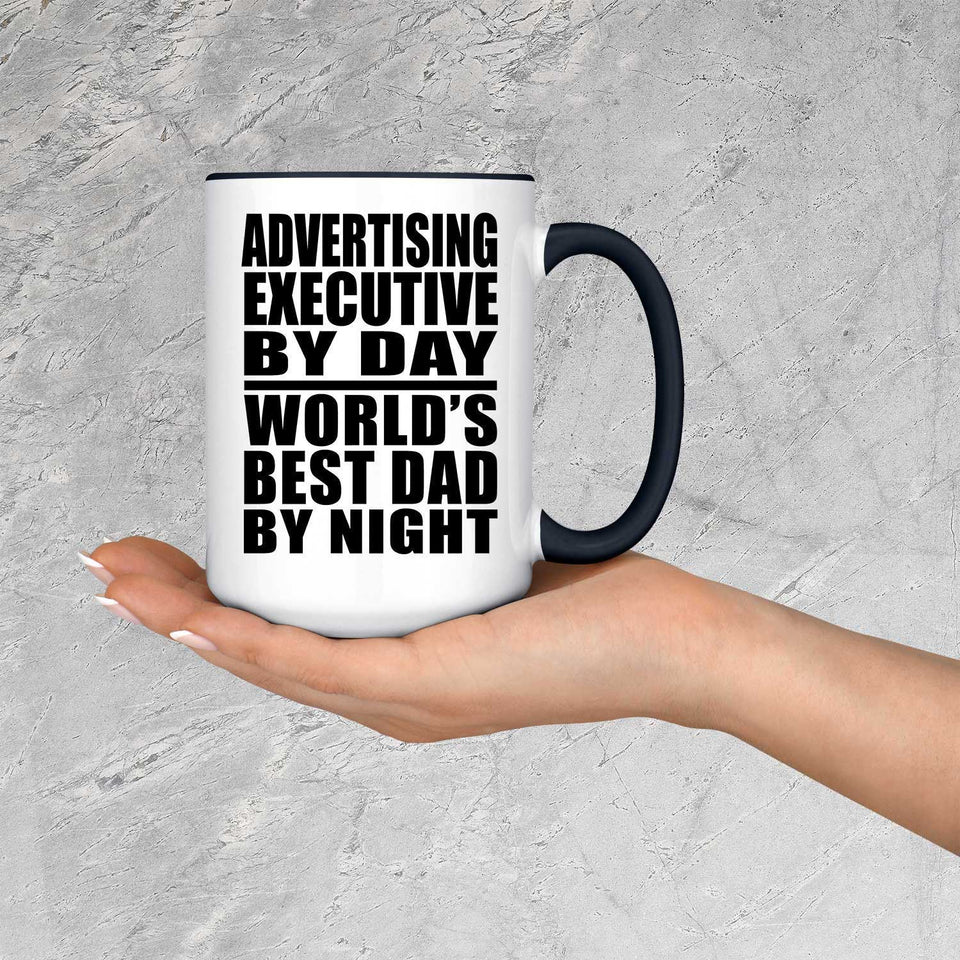 Advertising Executive By Day World's Best Dad By Night - 15oz Accent Mug Black