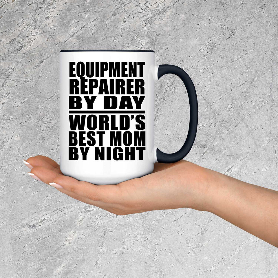 Equipment Repairer By Day World's Best Mom By Night - 15oz Accent Mug Black