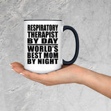Respiratory Therapist By Day World's Best Mom By Night - 15oz Accent Mug Black