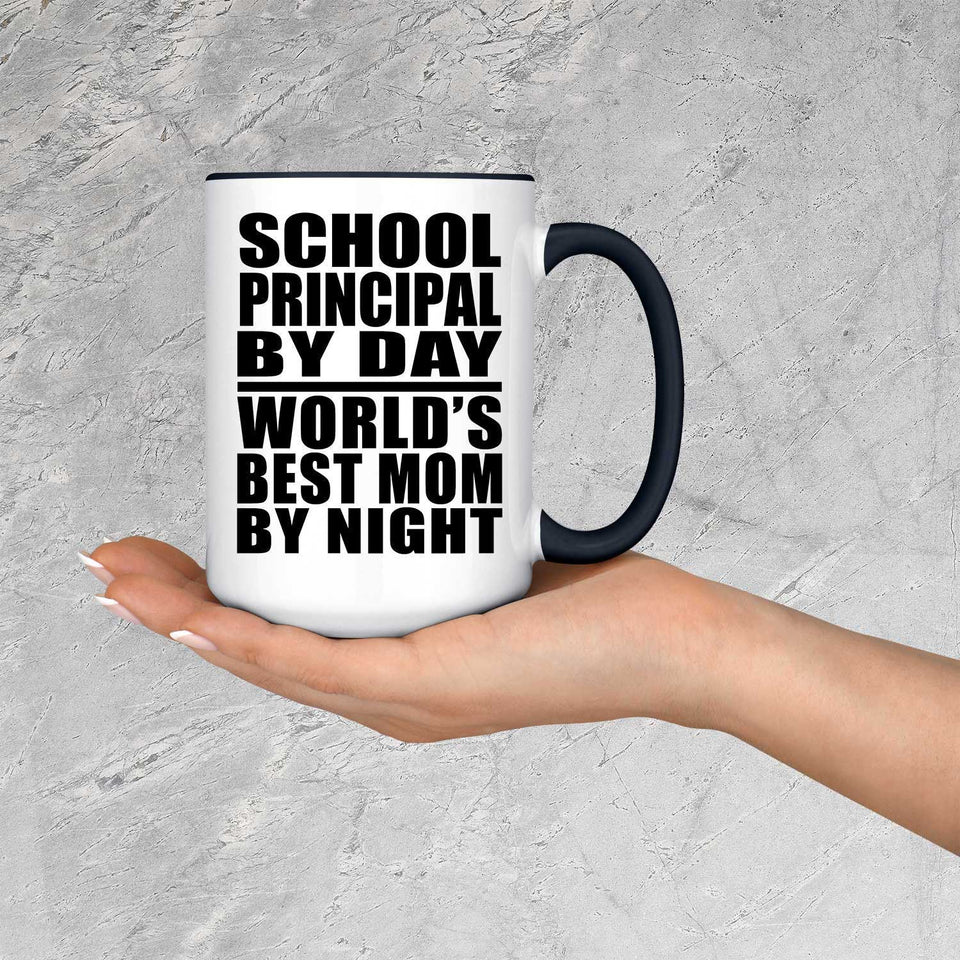 School Principal By Day World's Best Mom By Night - 15oz Accent Mug Black