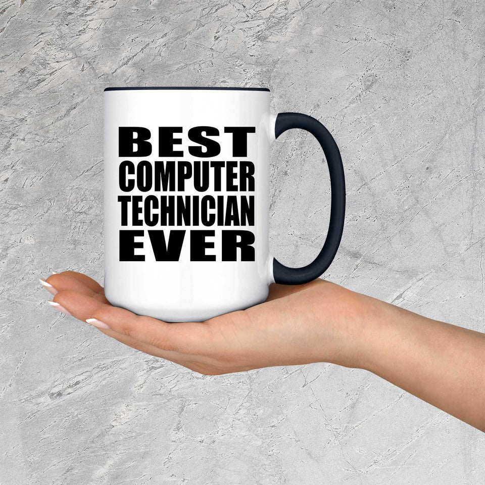 Best Computer Technician Ever - 15oz Accent Mug Black