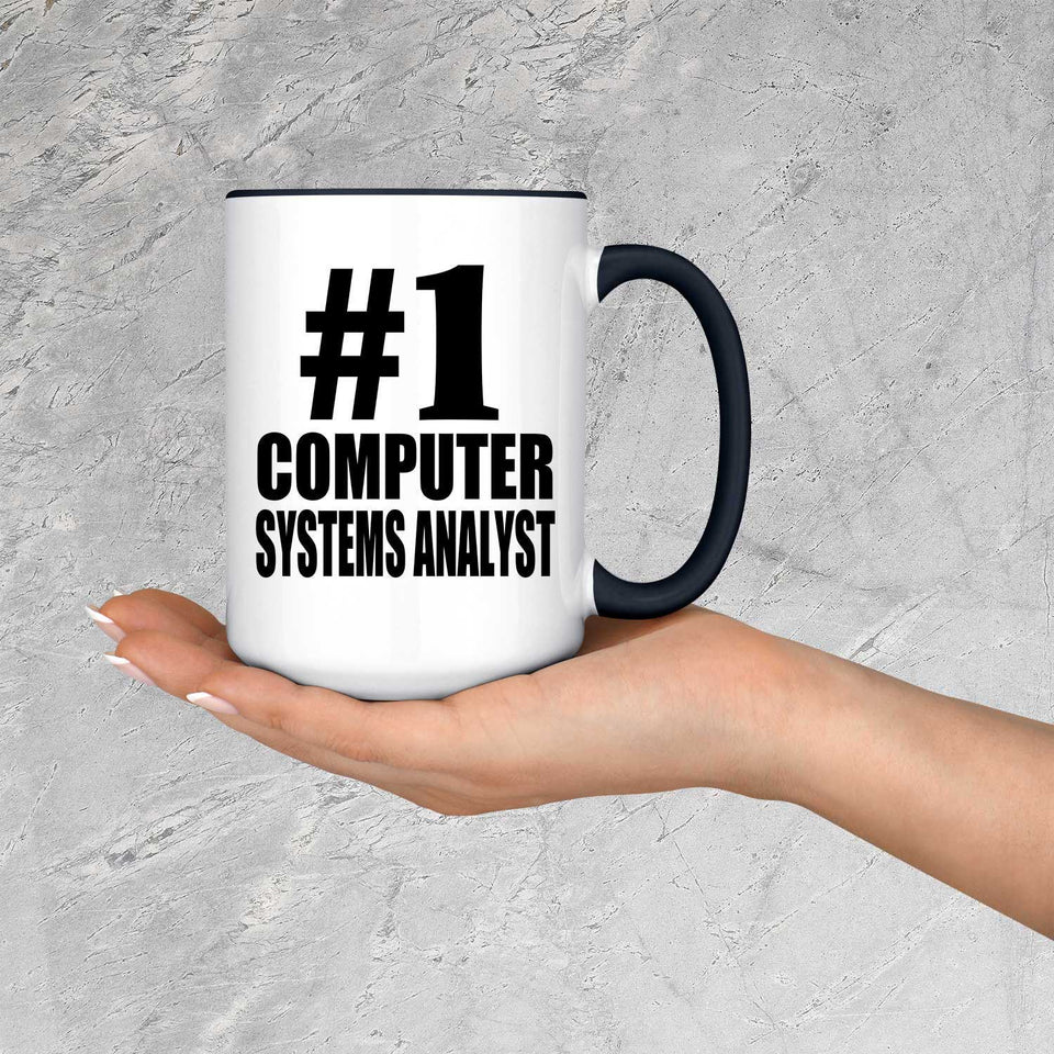 Number One #1 Computer Systems Analyst - 15oz Accent Mug Black