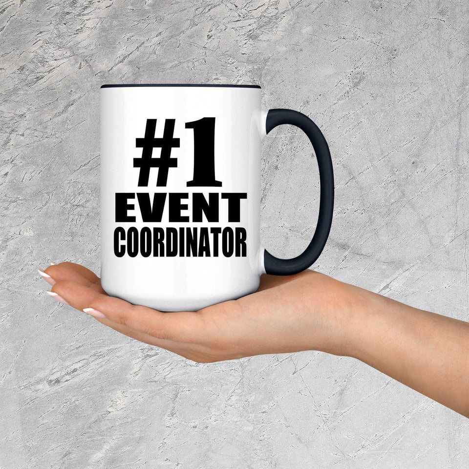Number One #1 Event Coordinator - 15oz Accent Mug Black