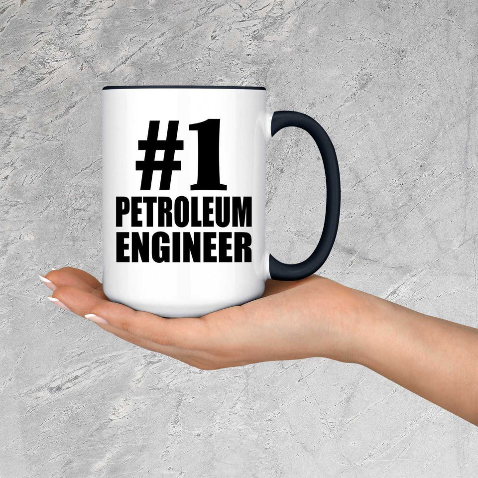 Number One #1 Petroleum Engineer - 15oz Accent Mug Black