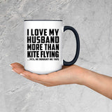 I Love My Husband More Than Kite Flying - 15oz Accent Mug Black