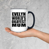 Evelyn World's Okayest Mum - 15oz Accent Mug Black