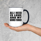 All I Need Is Love And My Biewer Terrier - 15oz Accent Mug Black