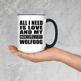 All I Need Is Love And My Czechoslovakian Wolfdog - 15oz Accent Mug Black