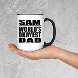 Sam World's Okayest Dad - 15oz Accent Mug Black