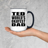 Ted World's Okayest Dad - 15oz Accent Mug Black