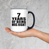 7th Anniversary 7 Years Of Being Mrs Right - 15oz Accent Mug Black