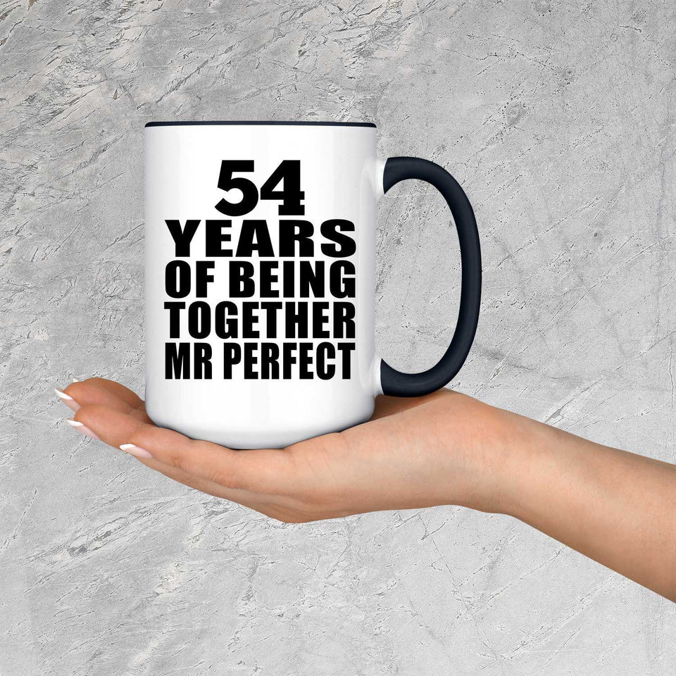 54th Anniversary 54 Years Of Being Mr Perfect - 15oz Accent Mug Black