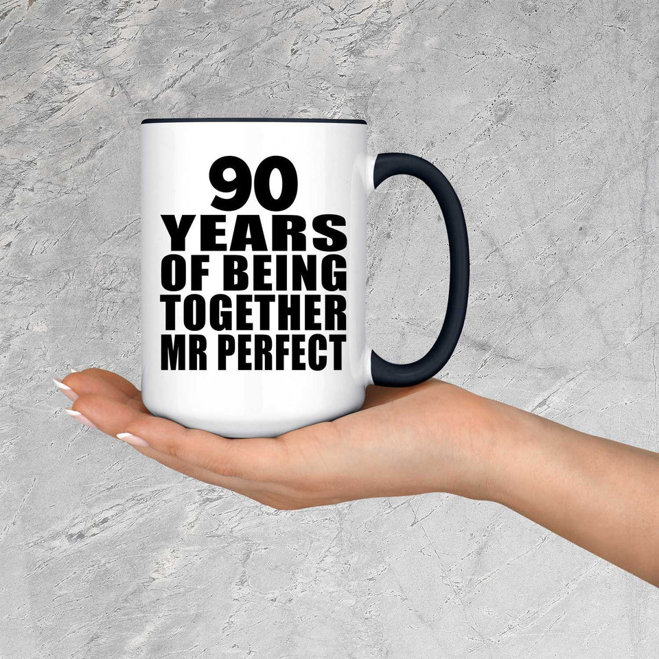 90th Anniversary 90 Years Of Being Mr Perfect - 15oz Accent Mug Black