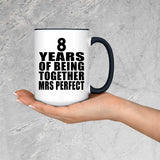 8th Anniversary 8 Years Of Being Mrs Perfect - 15oz Accent Mug Black