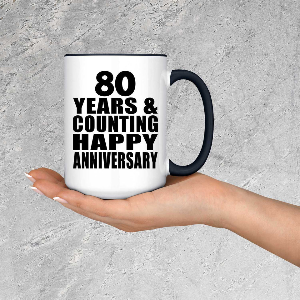 Happy 80th Anniversary 80 Years & Counting - 15oz Accent Mug Black