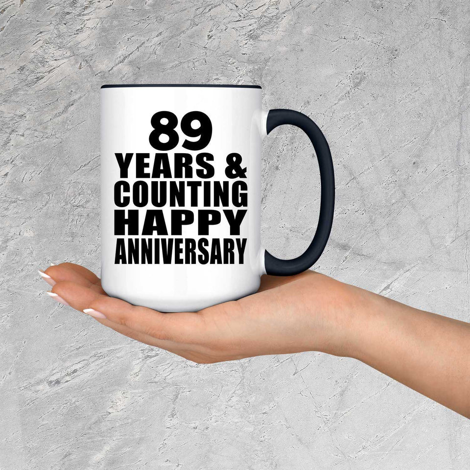 Happy 89th Anniversary 89 Years & Counting - 15oz Accent Mug Black
