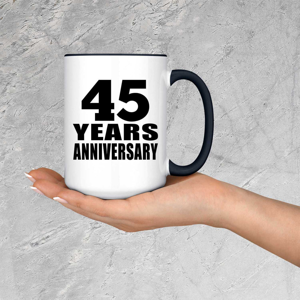 45th Anniversary 45 Years Anniversary - 15oz Accent Mug Black