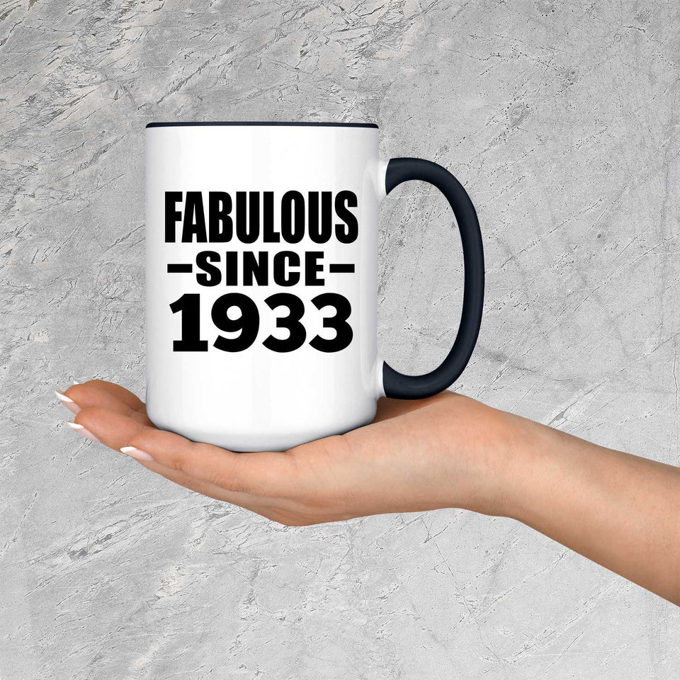 91st Birthday Fabulous Since 1933 - 15oz Accent Mug Black