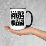 Proud Army Mom Of Awesome Son - 15oz Accent Mug Black