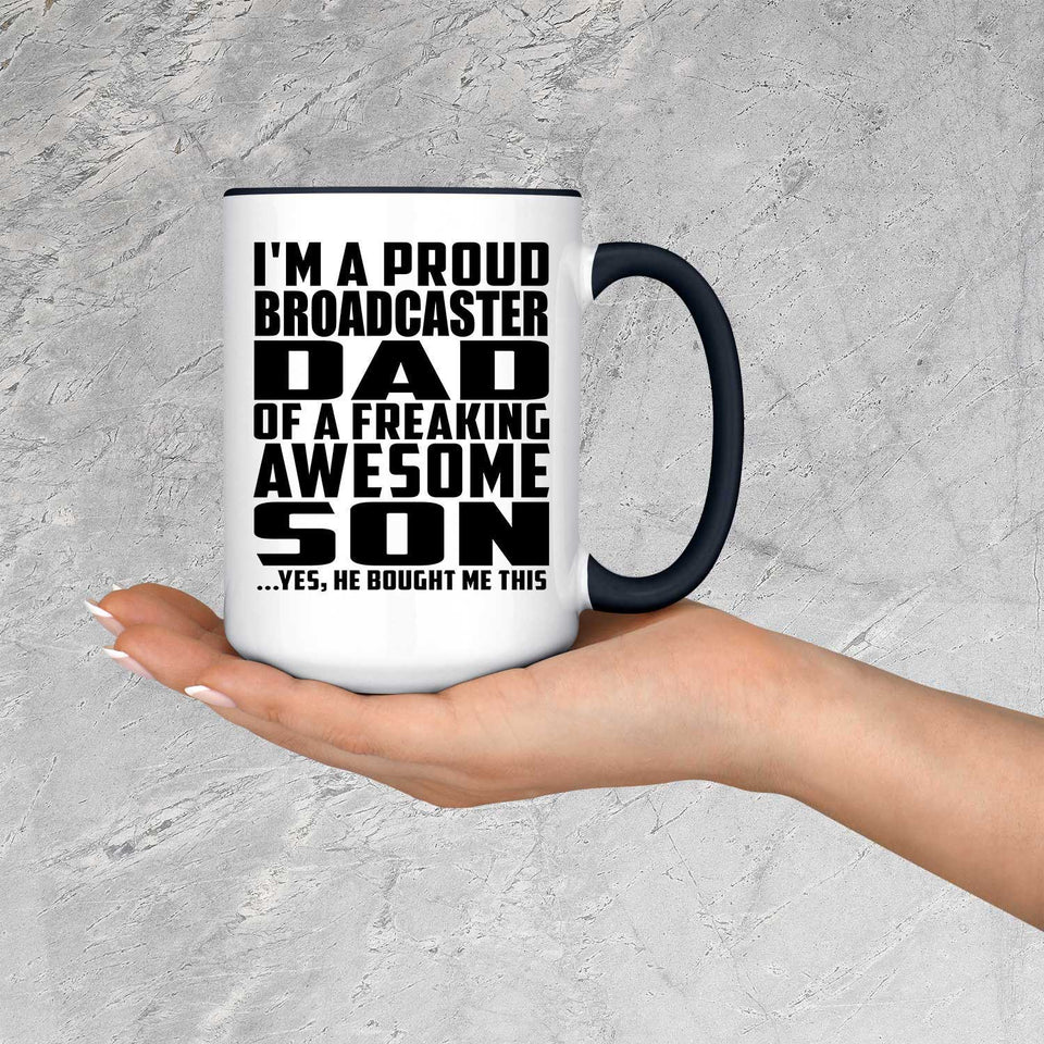 Proud Broadcaster Dad Of Awesome Son - 15oz Accent Mug Black