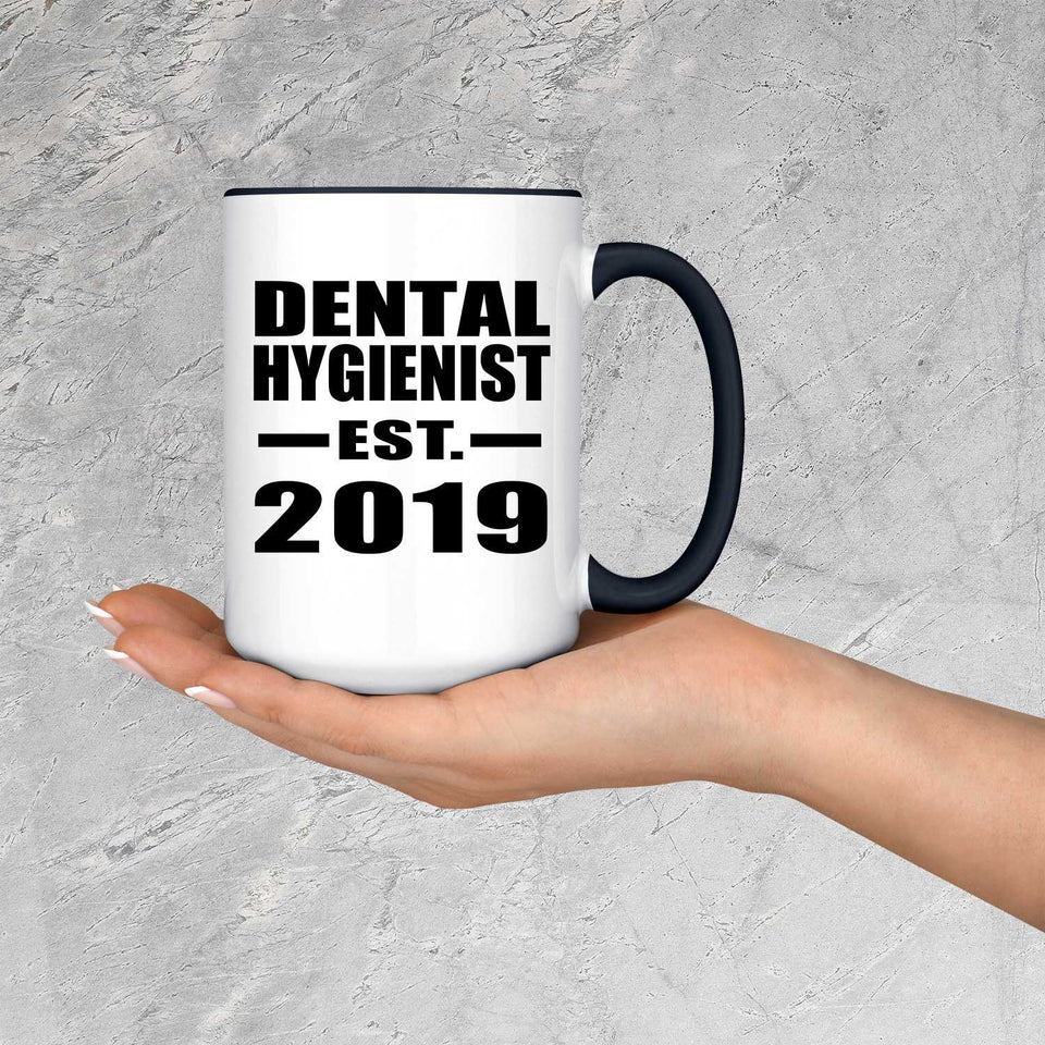 Dental Hygienist Established EST. 2019 - 15oz Accent Mug Black