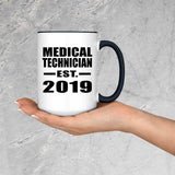 Medical Technician Established EST. 2019 - 15oz Accent Mug Black