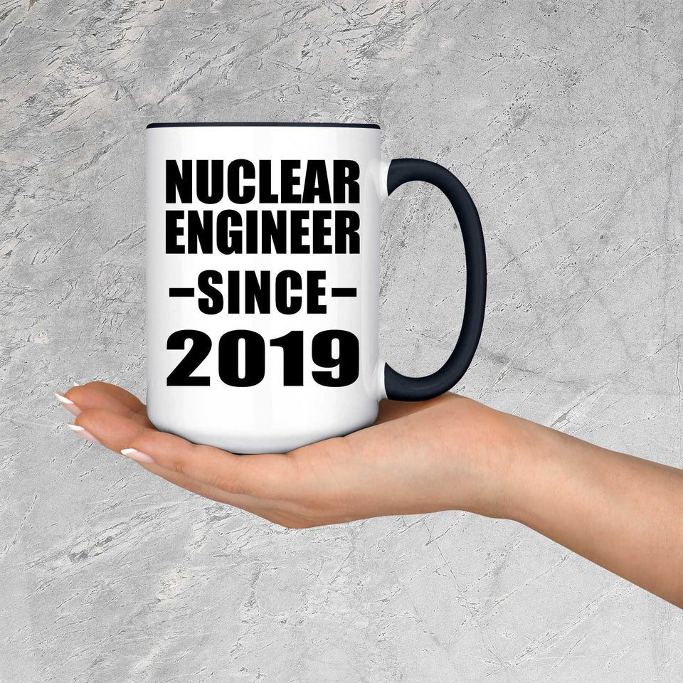 Nuclear Engineer Since 2019 - 15oz Accent Mug Black