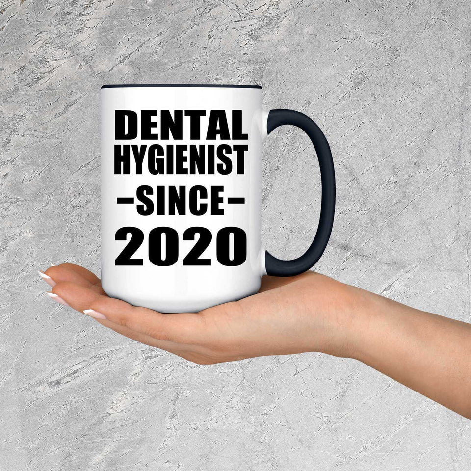 Dental Hygienist Since 2020 - 15oz Accent Mug Black