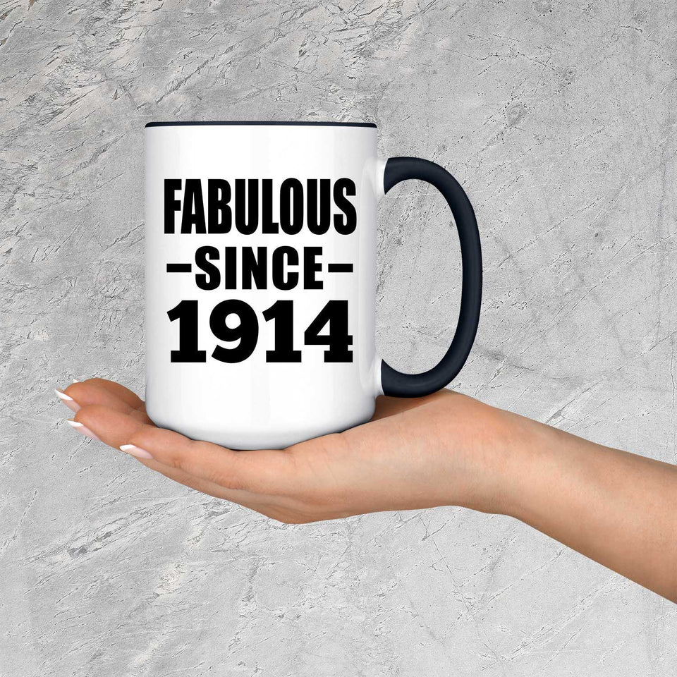 110th Birthday Fabulous Since 1914 - 15oz Accent Mug Black