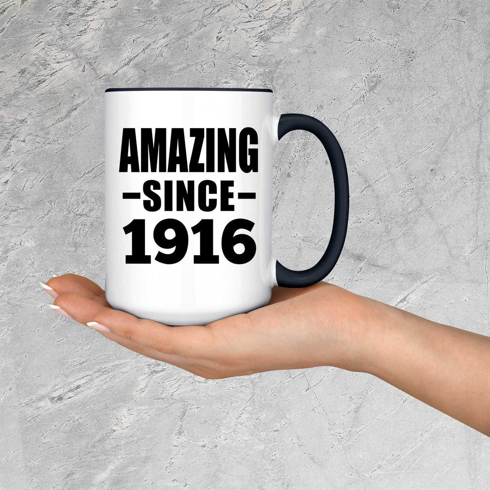 108th Birthday Amazing Since 1916 - 15oz Accent Mug Black