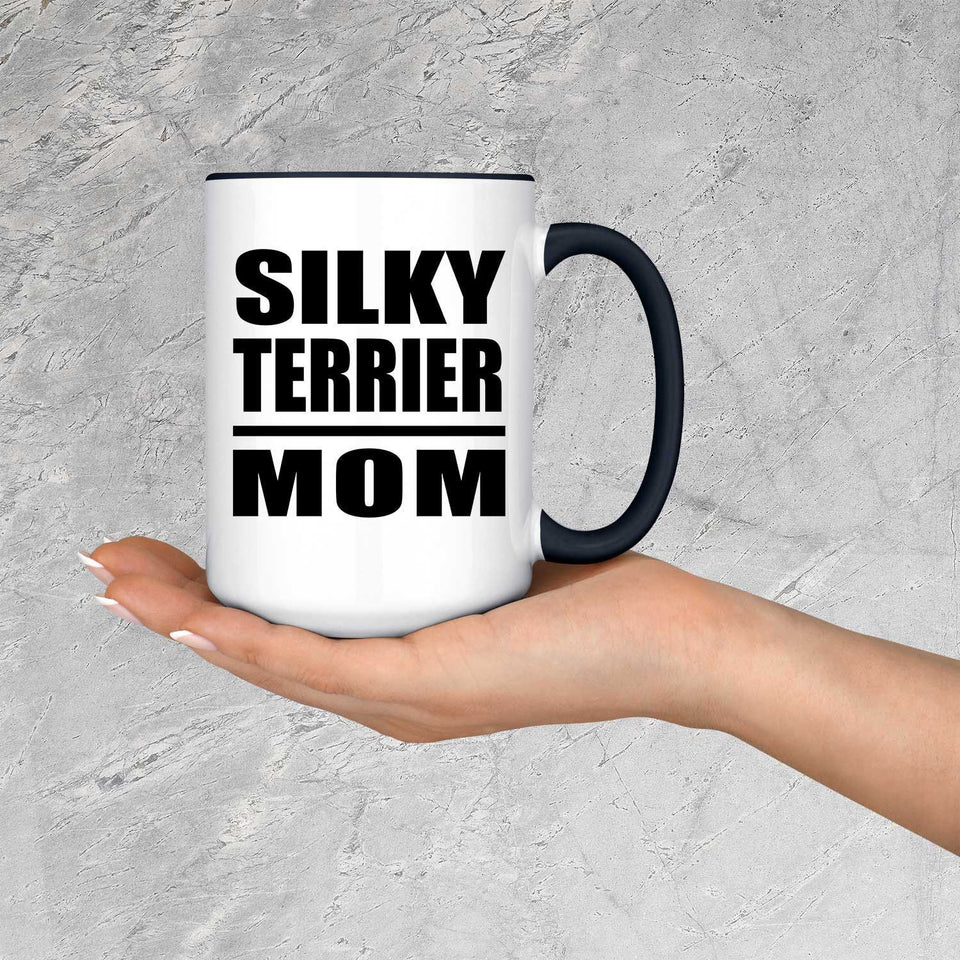 Silky Terrier Mom - 15oz Accent Mug Black