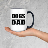 Dogs Dad - 15oz Accent Mug Black