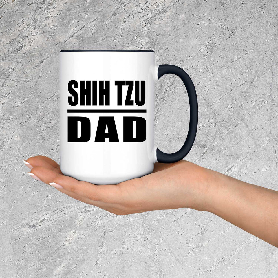 Shih Tzu Dad - 15oz Accent Mug Black