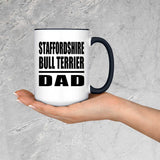 Staffordshire Bull Terrier Dad - 15oz Accent Mug Black