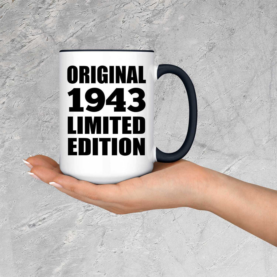 81st Birthday Original 1943 Limited Edition - 15oz Accent Mug Black