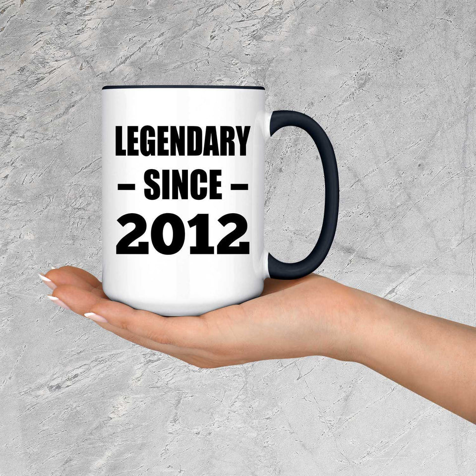 12th Birthday Legendary Since 2012 - 15oz Accent Mug Black