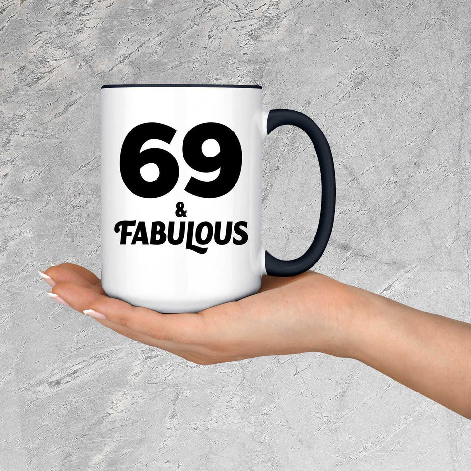 69th Birthday 69 & Fabulous - 15oz Accent Mug Black