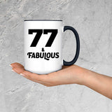77th Birthday 77 & Fabulous - 15oz Accent Mug Black