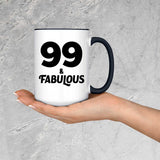 99th Birthday 99 & Fabulous - 15oz Accent Mug Black