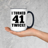 82nd Birthday I Turned 41 Twice - 15oz Accent Mug Black