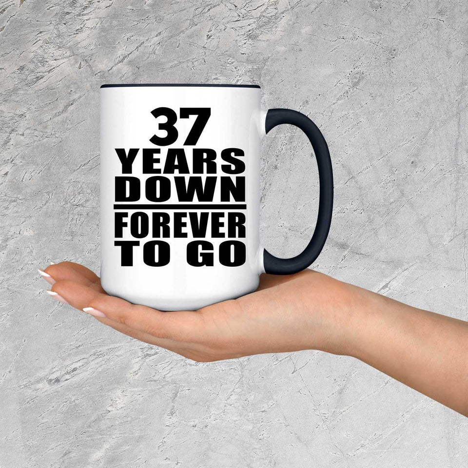 37th Anniversary 37 Years Down Forever to Go - 15oz Accent Mug Black